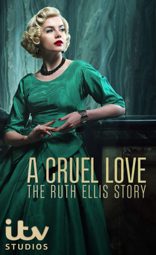 Жестокая любовь: История Рут Эллис 1 сезон 3-4 серия [Смотреть Онлайн]